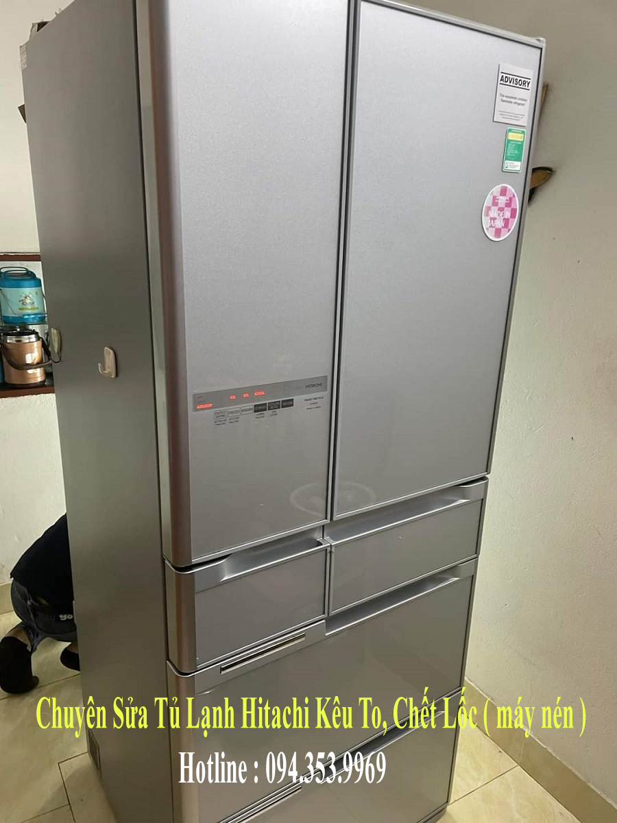 Chuyên sửa tủ lạnh hitachi bị chết lốc