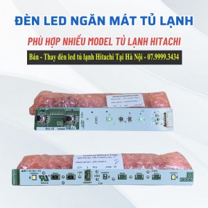 bán thay đèn led tủ lạnh hitachi chính hãng