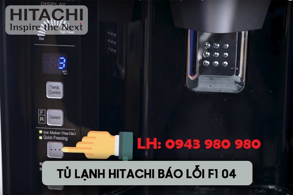 Sửa Lỗi F1-04 Tủ Lạnh Hitachi Tại Nhà Hà Nội